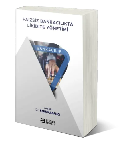 Faizsiz Bankacılıkta Likidite Yönetimi