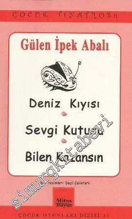 Deniz Kıyısı / Sevgi Kutusu / Bilen Kazansın -         2006