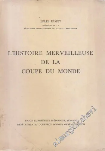Les merveilleuses Histoires de la Coupe du Monde -        1954
