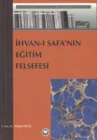 İhvan-ı Safa'nın Eğitim Felsefesi