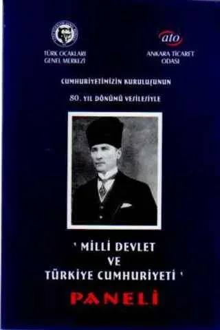 Milli Devlet Ve Türkiye Cumhuriyeti Paneli