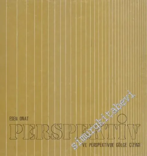 Perspektif ve Perspektifte Gölge Çizimi -        1975