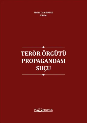 TERÖR ÖRGÜTÜ PROPAGANDASI SUÇU