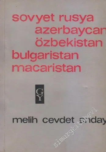 Sovyet Rusya, Azerbaycan, Özbekistan, Bulgaristan, Macaristan -