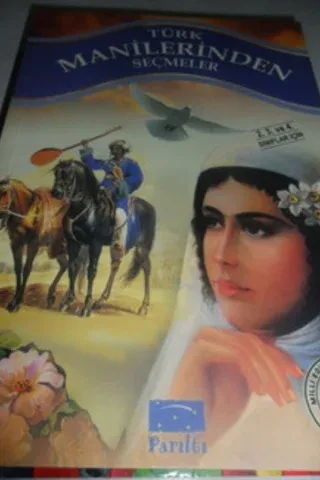 Türk Manilerinden Seçmeler
