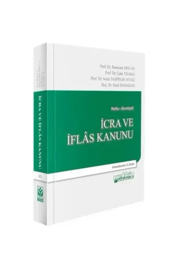 İcra ve İflas Kanunu ve İlgili Mevzuat (Ramazan Arslan)