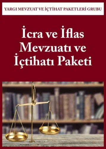 İcra ve İflas Mevzuatı ve İçtihatı Paketi
