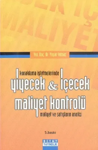 Yiyecek - İçecek Maliyet Kontrolü