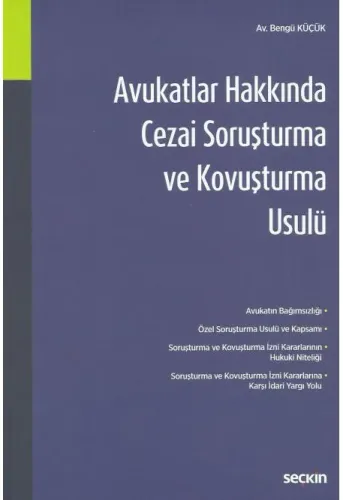 Avukatlar Hakkında Cezai Soruşturma ve Kovuşturma Usulü