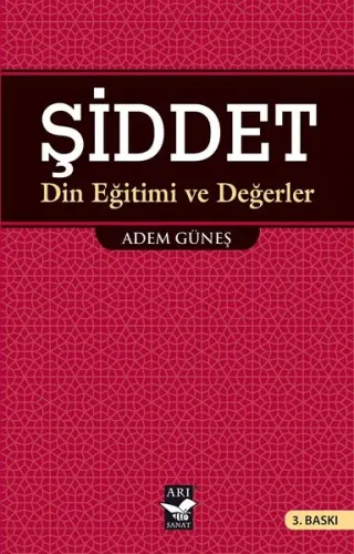 Şiddet; Din Eğitimi ve Değerler