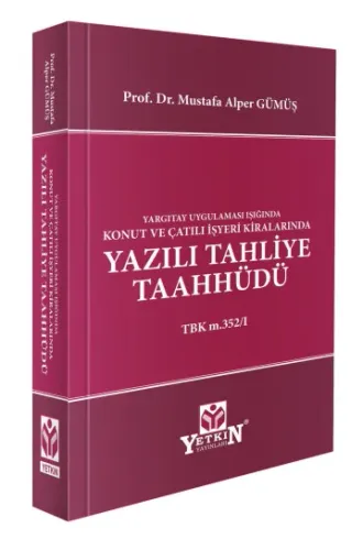 Yazılı Tahliye Taahhüdü