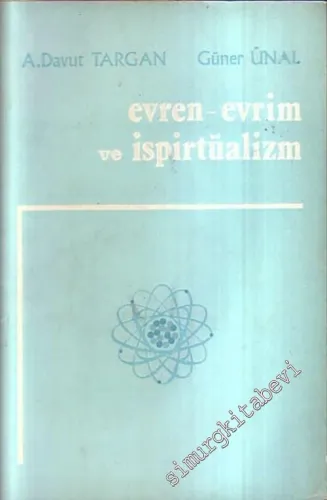 Evren, Evrim ve İspirtüalizm -