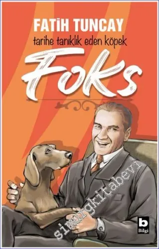 Foks - Tarihe Tanıklık Eden Köpek - 2025