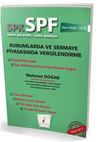 Pelikan Yayınları SPK - SPF Kurumlarda ve Sermaye Piyasasında Vergilendirme Konu Anlatımlı Soru Bankası 1013