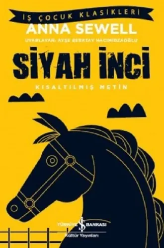 Siyah İnci; Kısaltılmış Metin