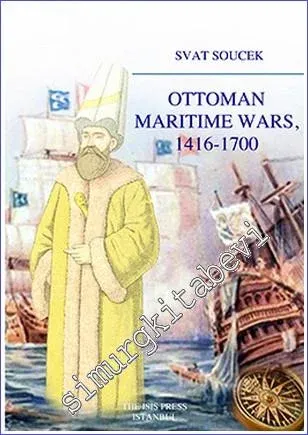Ottoman Maritime Wars (1416-1700) -         2015