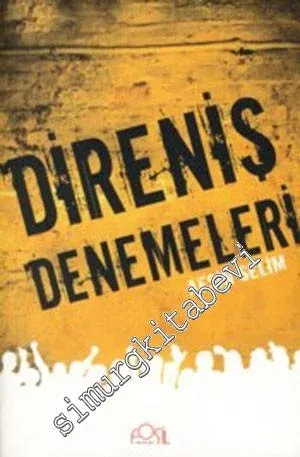 Direniş Denemeleri -