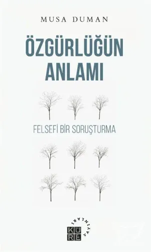 Özgürlüğün Anlamı