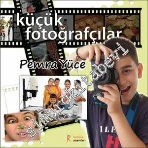 Küçük Fotoğrafçılar -