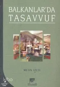 Balkanlar'da Tasavvuf