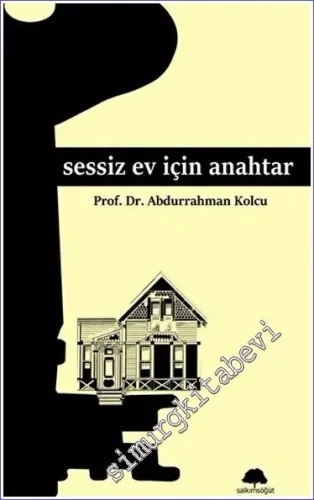 Sessiz Ev İçin Anahtar - 2023