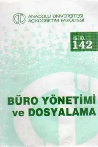 Büro Yönetimi ve Dosyalama