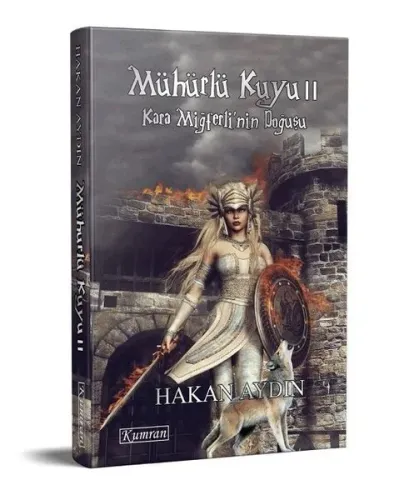 Mühürlü Kuyu 2 - Kara Miğferli'nin Doğuşu