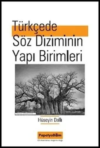 Türkçede Söz Diziminin Yapı Birimleri