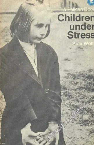Children Under Stress -
