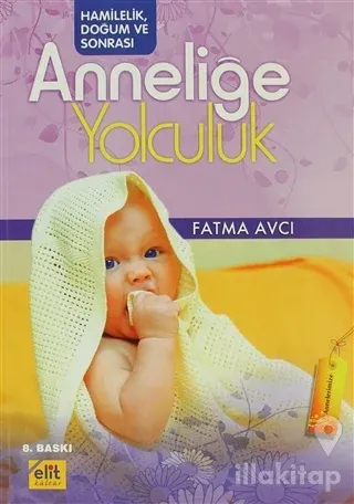 Anneliğe Yolculuk