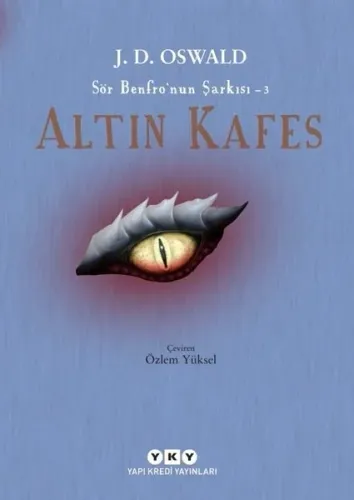 Altın Kafes; Sör Benfro'nun Şarkısı – 3