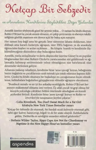 Ketçap Bir Sebzedir ve Annelerin Kendilerine Söylediği Diğer Yalanlar 