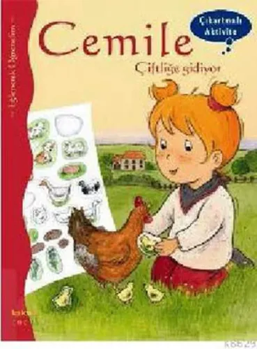 Cemile Çiftliğe Gidiyor - Çıkartmalı Aktivite | Kitap Ambarı