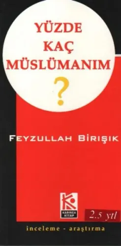 Yüzde Kaç Müslümanım?