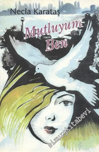 Mutluyum Ben -