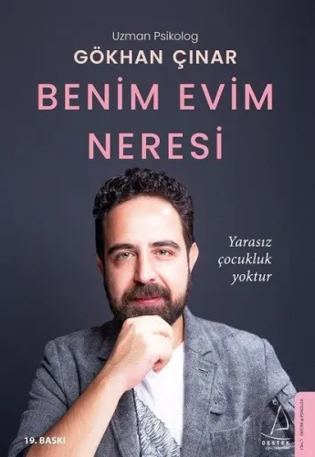 Benim Evim Neresi - Yarasız Çocukluk Yoktur Gökhan Çınar