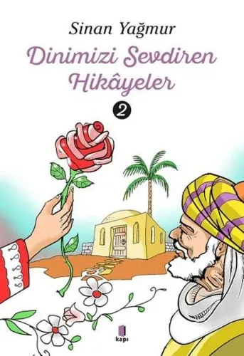 Dinimizi Sevdiren Hikâyeler 2