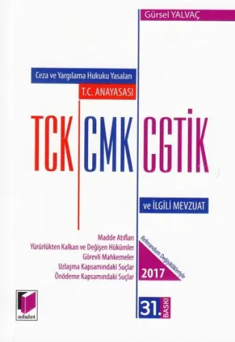 T.C. Anayasası TCK CMK CGTİK