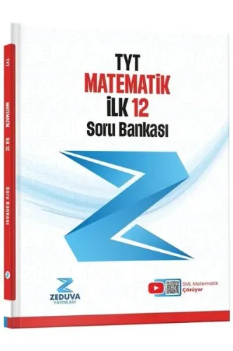 Zeduva Yayınları SML Matematik TYT Matematik İlk 12 Soru Bankası