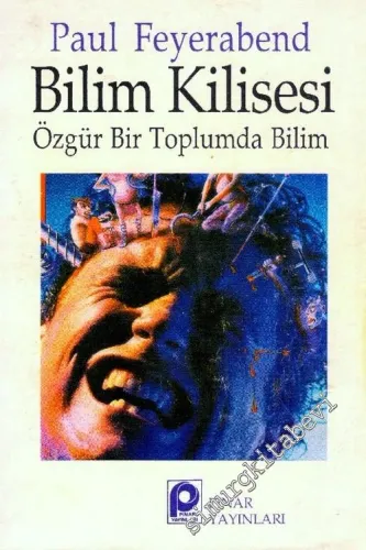 Bilim Kilisesi: Özgür Bir Toplumda Bilim -        1991
