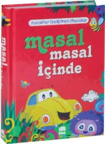Masal Masal İçinde (Ciltli); Karakter Geliştiren Masallar