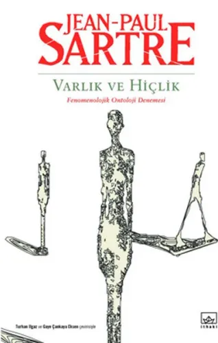 Varlık ve Hiçlik; Fenomenolojik Ontoloji Denemesi