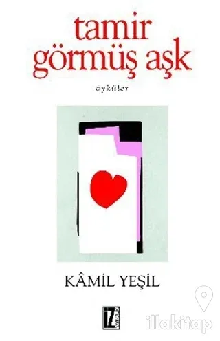 Tamir Görmüş Aşk