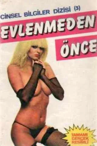 Evlenmeden Önce