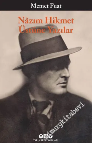 Nazım Hikmet Üstüne Yazılar -