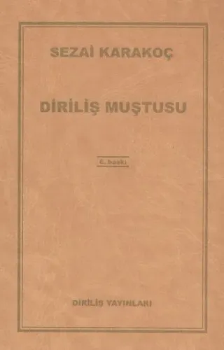 Diriliş Muştusu | Sezai Karakoç
