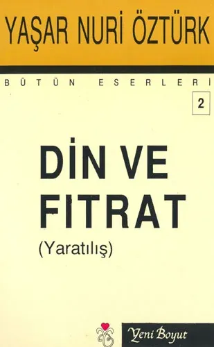 Din ve Fıtrat Yaşar Nuri Öztürk