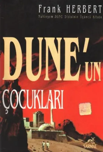 Dune Dizisi-3: Dune'un Çocukları