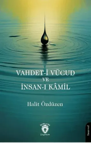 Vahdet-i Vücud ve İnsan-ı Kâmil