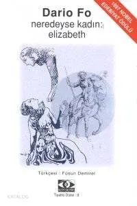 Neredeyse Kadın: Elizabeth